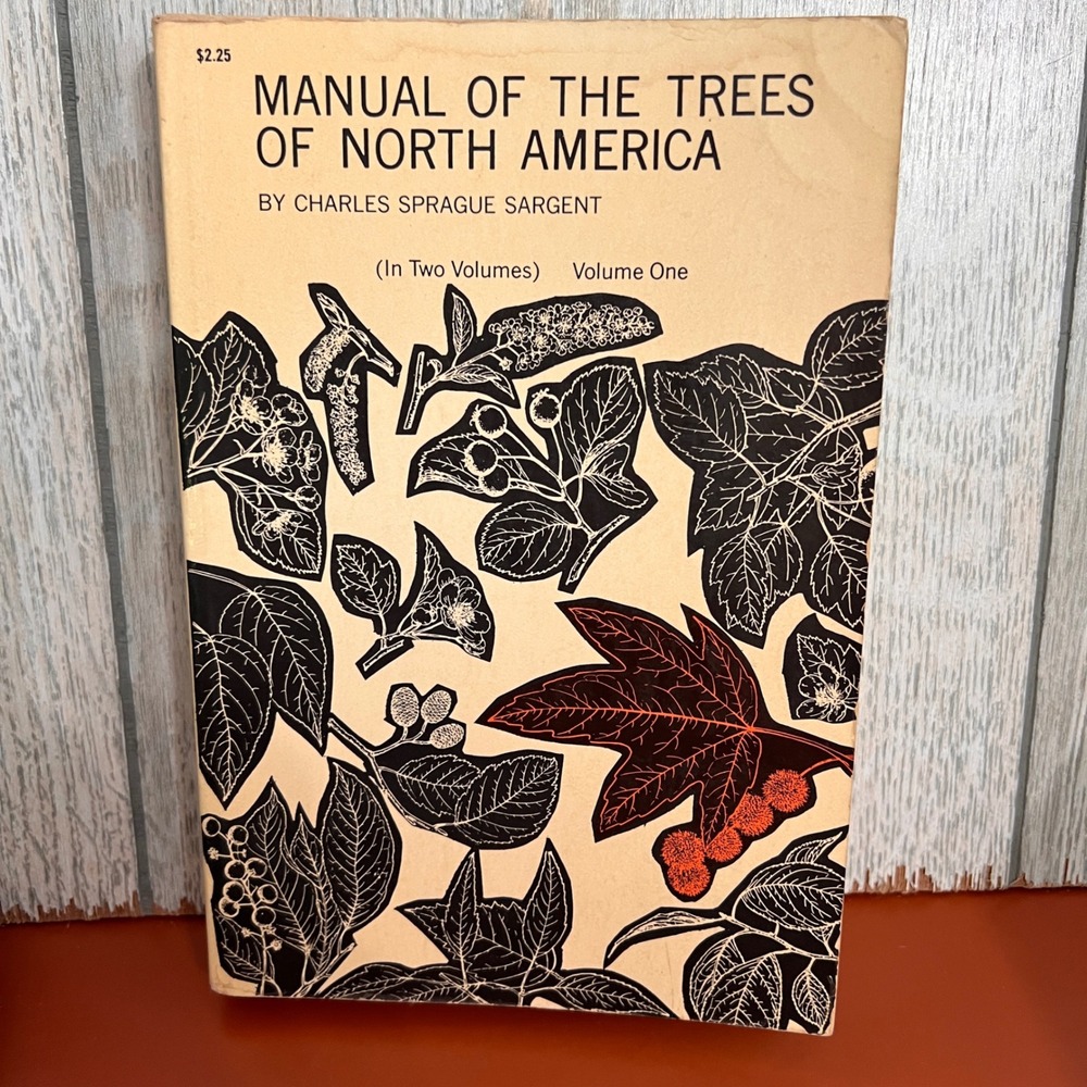 Manual of the Trees of North America Charles Sprague Sargent Volume 1 Dover 1965